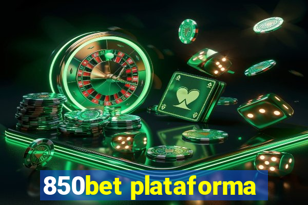 850bet plataforma